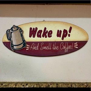 Coffee sign to hang in home.
